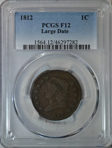 1812 Classic Head large cent, PCGS F12..........Type Coin Company Cover