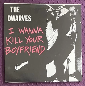 DWARVES Wanna Kill Your Boyfriend 7" M/EX+ RED SFTRI Blag Dhalia Sugarfix blood - Picture 1 of 6