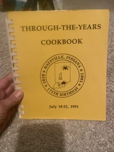 Haysville Indiana 175th Birthday Cookbook 1816 1991 Through the Years Cookbook - Picture 1 of 3