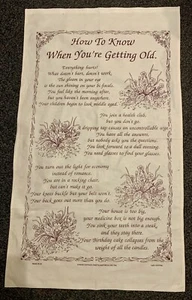 Vintage Tea Towel - How to KNow When You're Getting Old- Never Used - Picture 1 of 6