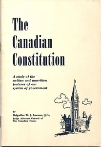 The Canadian Constitution - W. J. Lawson - PB 1960 - Scarce - Picture 1 of 3