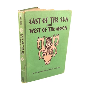EAST OF THE SUN and WEST of the MOON Ingri & Edgar Parin d'Aulaire 1938 1st Hale - Picture 1 of 4