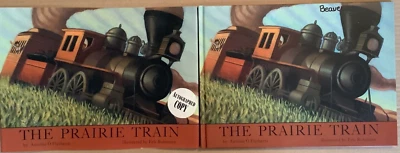 Autographed VG 1999 HC DJ 1st ED Prairie Train E Rohmann O Flatharta Caldecott - Image 1 of 4