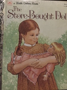 The Store-Bought Doll A Little Golden Book 1st Addition 1983 Vintage Collection  - Bild 1 von 1