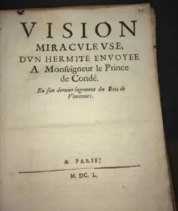 VISION MIRACULEUSE D’UN HERMITE ENVOYÉE AU PRINCE DE CONDÉ. 1650. - Foto 1 di 3