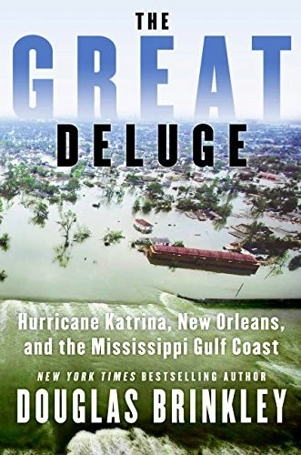 The Great Deluge: Hurricane Katrina, New Orleans, and the Mississippi Gulf Coas Foto 1 de 1