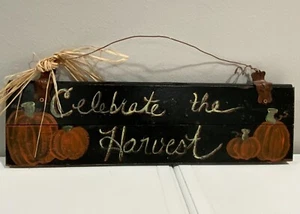 Vintage Lg Distressed handgefertigtes handbemaltes Schild "Celebrate The Harvest" Kürbisse - Bild 1 von 12