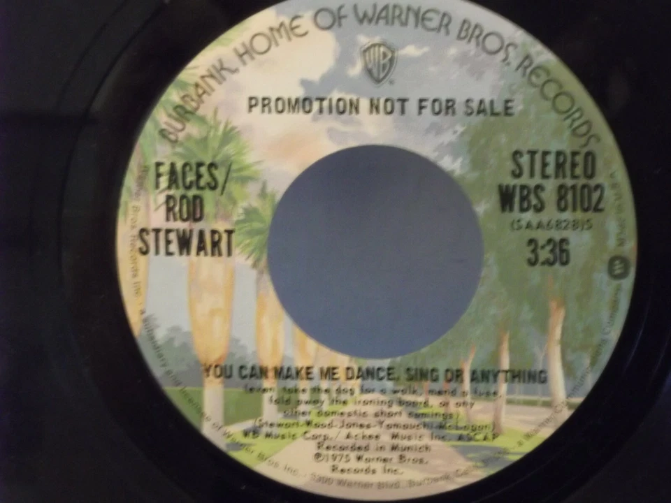 Faces/Rod Stewart,WB  8102,"You Can Make Me Dance,Sing of Anything"US,7"45,PROMO - Image 1 of 1