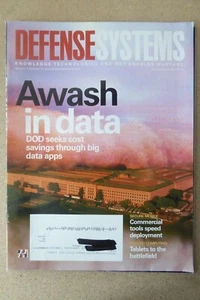 REVUE DEFENSE SYSTEMS 2013 DOD BIG DATA C4ISR CYBERDEFENSE - Bild 1 von 2