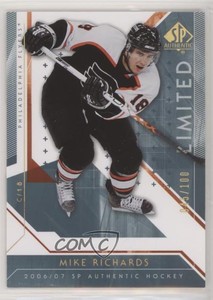 2006-07 SP Authentic Limited /100 Mike Richards #31