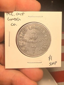 M.E. Escritura de 1 dólar Crisp Lumber Company - Imagen 1 de 2