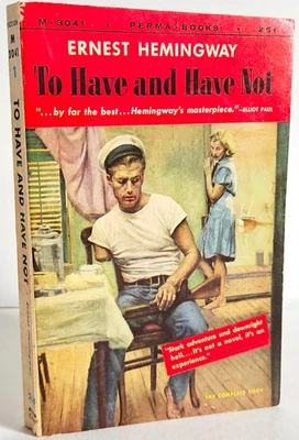 To Have and Have Not, Ernest Hemingway, Perma Books 3rd printing - Image 1 of 3
