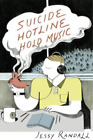 Jessy Randall Suicide Hotline Hold Music (Paperback)