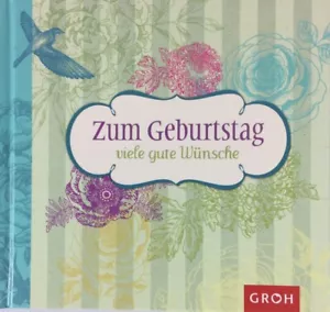Zum Geburtstag viele gute Wünsche von Erath, Irmgard*Buch*Neuwertig*Geschenkbuch - Picture 1 of 4