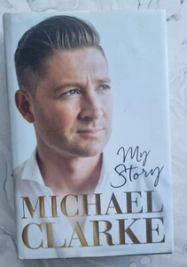 My Story by Michael Clarke Hard Cover Autobiography - Bild 1 von 4