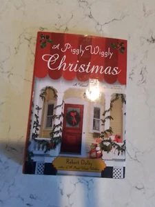 A Piggly Wiggly Christmas - Robert Dalby - Hardcover - 2010 - Picture 1 of 1