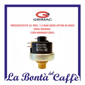 RICAMBIO ORIGINALE PRESSOSTATO UL REG. 1.2 BAR MOD.XP100 M.INOX MINI GRIMAC - Picture 1 of 1