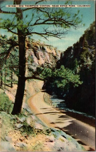 BIG THOMPSON CAYNON NEAR ESTES PARK COLORADO VTG POSTCARD - Picture 1 of 2