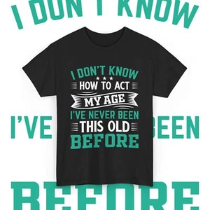 Humorous Graphic Rude Sarcastic Graphic Novelty Offensive Funny T Shirt Act - Picture 1 of 5