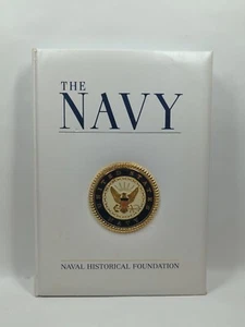 THE NAVY: Naval Historical Foundation - Large Coffee Table Padded HC Book 2012 - Picture 1 of 24
