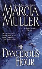 The Dangerous Hour (Sharon McCone Mysteries) | Livre | état bon