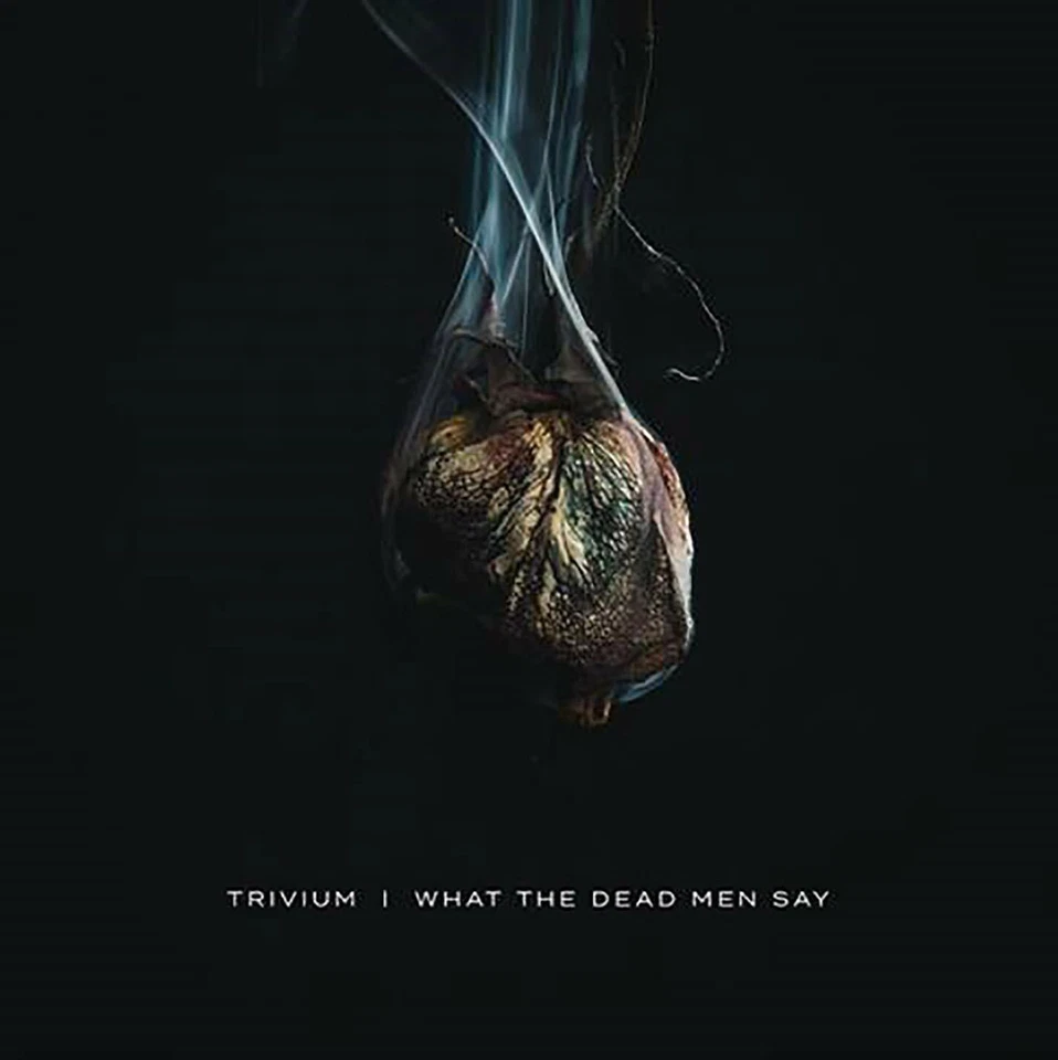 Trivium - What The Dead Men Say CD NEU OVP  - Bild 1 von 1