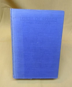 Lords of Speech Edgar Dewitt Jones 1937 Studies of 15 Orators Willett Clark & Co - Picture 1 of 14