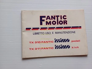 Fantic Motor 50 Issimo Kick-Pedali TX 310-TX 311 1978 manuale uso originale - Picture 1 of 7