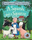 A Squash and a Squeeze by Julia Donaldson (English) Paperback Book