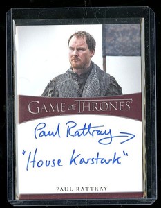 PAUL RATTRAY SIGNED GAME OF THRONES TRADING CARD #2