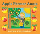 Apfelbauerin Annie von Monica Wellington: Neu