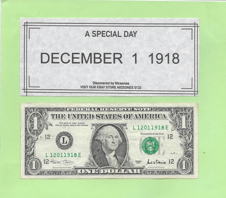 DECEMBER 1, 1918 .. 2001 $1  L 1201 1918 E .. BIRTHDAY NOTE    12-01-1918 - Image 1 of 1