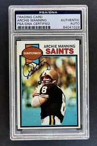1979 Topps Archie Manning #383 AUTOGRAPH PSA DNA Certified Authentic - Picture 1 of 2