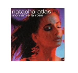 Natacha atlas: mon amie la rose (French radio remix) [single-cd NEW - Picture 1 of 1
