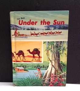 RARE Vintage Children's Textbook " THE NEW UNDER THE SUN " Hardcover 1957 - Picture 1 of 19