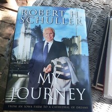 My Journey by Robert Schuller (2001,HC) SIGNED NEAR FINE
