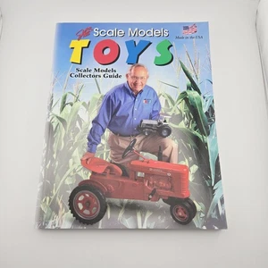 Scale Models Toys Collectors Guide Book Joseph L. Ertl 1st Edition 2006 Diecast  - Imagen 1 de 14