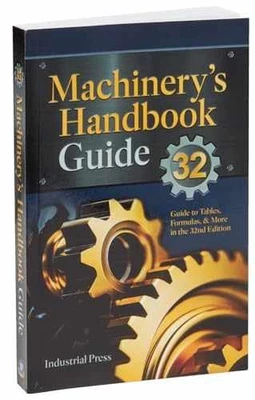 Machinery’s Handbook Guide: A Guide - Paperback, by Amiss John Milton; - New h