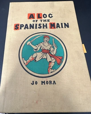 A Log of the Spanish Main by Jo Mora - Image 1 of 4