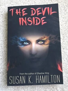 SIGNED BY AUTHOR — The Devil Inside by Susan K. Hamilton (2021, Trade Paperback) - Bild 1 von 4