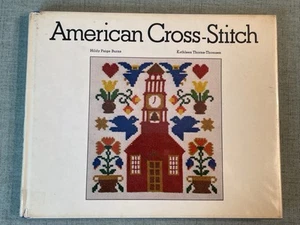 American Cross-Stitch book by Burns & Thorne-Thomsen 1974 - Library Discard - Imagen 1 de 14