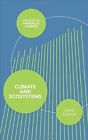 Climate and Ecosystems (Princeton Primers in Climate). Schimel 9780691151960<|