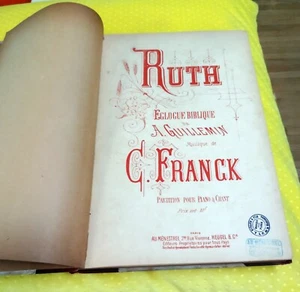SPLENDIDA partitura vocale César Franck RUTH pianoforte opera Cesar Heugel RARA - Foto 1 di 5