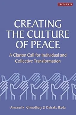 Creating the Culture of Peace: A Clarion Call for Individual and Collective Tran - Image 1 of 1