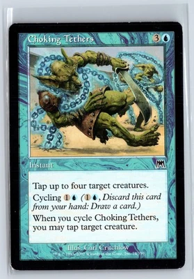(3x) CHOKING TETHERS - Onslaught – MTG Magic the Gathering Card - Common - Image 1 of 4