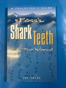 Fossil Haizähne der Welt: Ein Sammlerhandbuch sehr guter Zustand - Bild 1 von 3