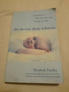 The No-Cry Sleep Solution: Gentle Ways to Help Your Baby Sleep Through the Night - Picture 1 of 2