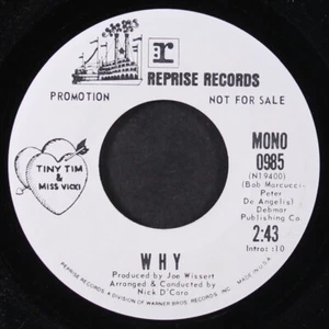 TINY TIM & MISS VICKI: why / mono REPRISE 7" Single 45 RPM - Picture 1 of 2