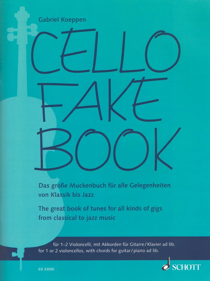 Cello Fake Book Classical Opera Jazz Solo Intermediate Sheet Music Chords Schott - Image 1 of 1