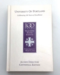 NUEVO Directorio de ex alumnos Universidad de Portland, Oregon Centenario 1901-2001 - Imagen 1 de 1